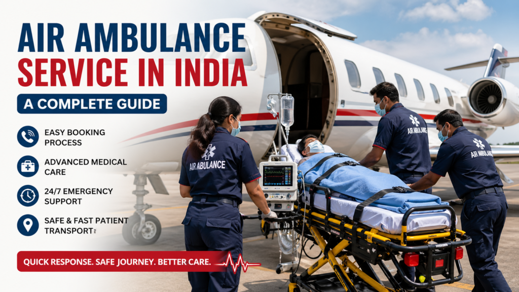 How to Book Air Ambulance Service in India